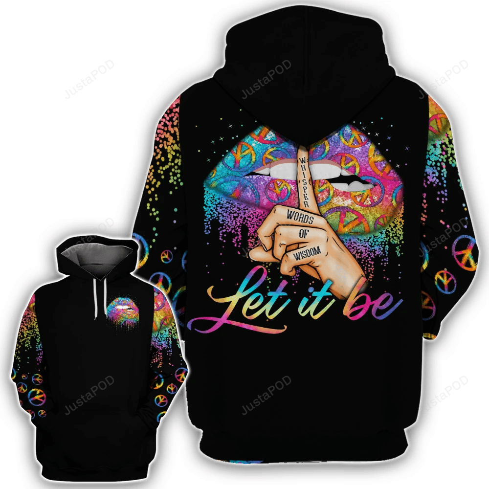 Let It Be Colorful Hippie Lip 3D All Print Hoodie, Zip- Up Hoodie HZ0501