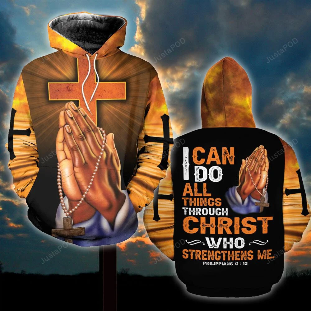God Cross I Can Do All Things Through Christ 3D All Print Hoodie, Zip- Up Hoodie HZ0501