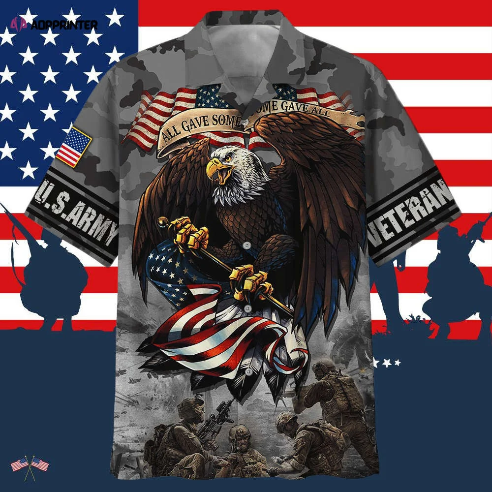 Army All Gave Some Some Gave All Eagle With Soldiers Hawaiian Shirt HW0601