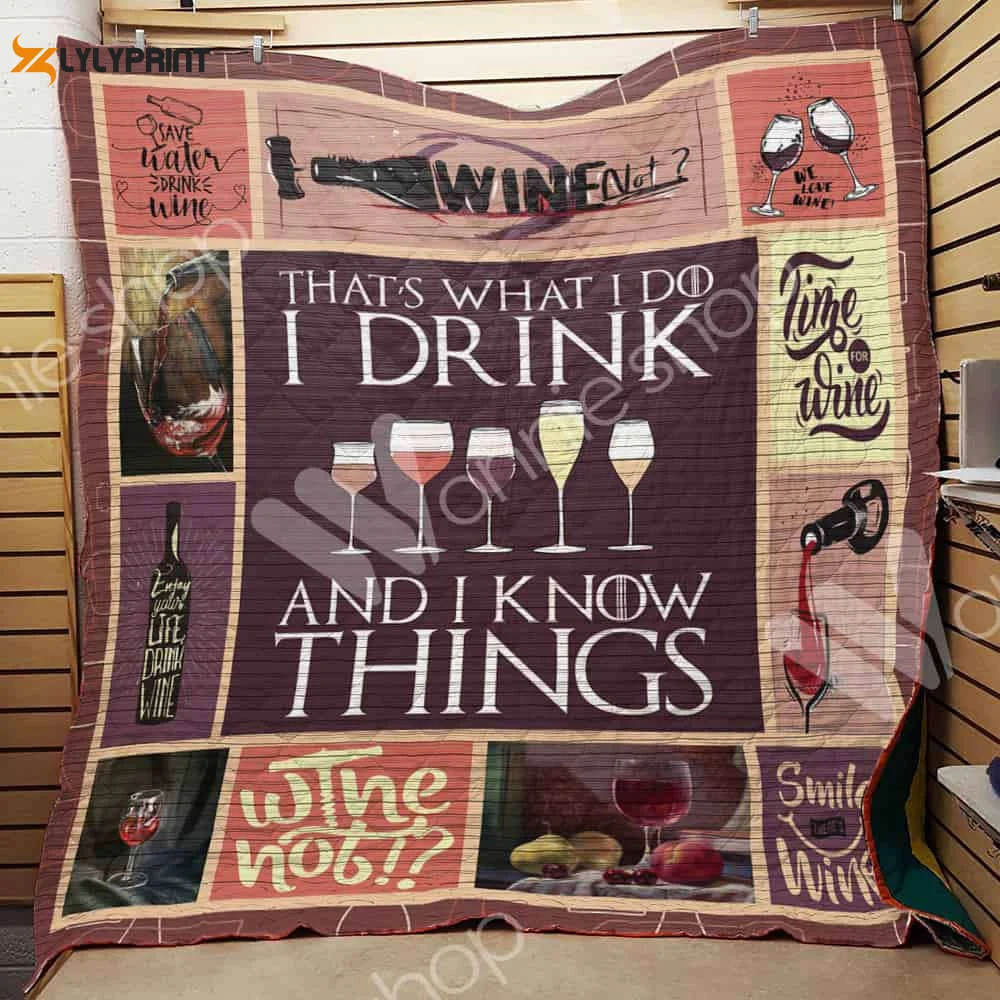 Wine Lover 3D Customized Quilt Blanket , Soft Quilt, King Size, All Season Cozy Quilt QB0901
